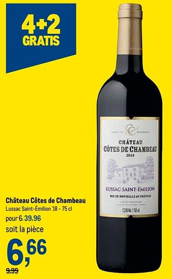 Promotions Château côtes de chambeau lussac saint-émilion `18 - Vins rouges - Valide de 12/01/2022 à 25/01/2022 chez Makro