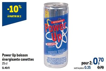 Promotions Power up boisson énergisante canettes - Power Up - Valide de 12/01/2022 à 25/01/2022 chez Makro