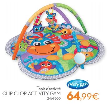 Promoties Tapis d’activité clip clop activity gym - Playgro - Geldig van 01/01/2022 tot 31/12/2022 bij Cora