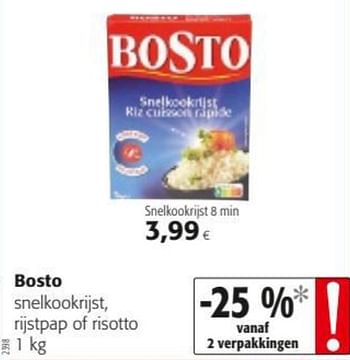 Promoties Bosto snelkookrijst, rijstpap of risotto - Bosto - Geldig van 12/01/2022 tot 25/01/2022 bij Colruyt