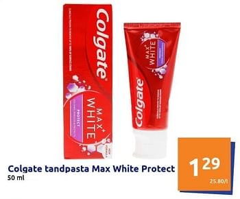 Promoties Colgate tandpasta max white protect - Colgate - Geldig van 12/01/2022 tot 18/01/2022 bij Action