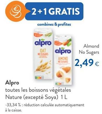 Promotions Alpro almond no sugars - Alpro - Valide de 12/01/2022 à 25/01/2022 chez OKay