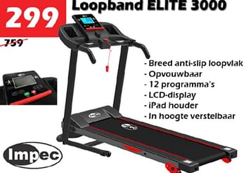 Promoties Loopband elite 3000 - Impec - Geldig van 06/01/2022 tot 30/01/2022 bij Itek