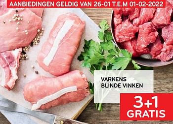Promotions Varkens blinde vinken 3+1 gratis - Produit maison - Alvo - Valide de 26/01/2022 à 01/02/2022 chez Alvo