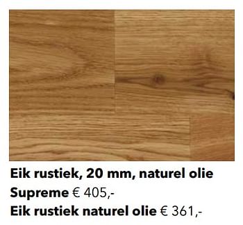 Promotions Eik rustiek, naturel olie supreme - Huismerk - Kvik - Valide de 01/01/2022 à 31/12/2022 chez Kvik Keukens