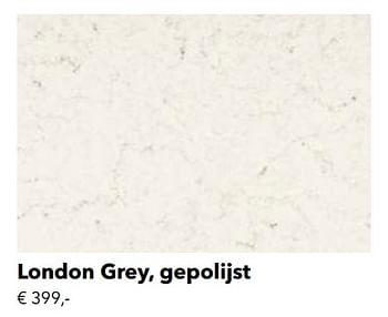 Promoties London grey gepolijst - Huismerk - Kvik - Geldig van 01/01/2022 tot 31/12/2022 bij Kvik Keukens