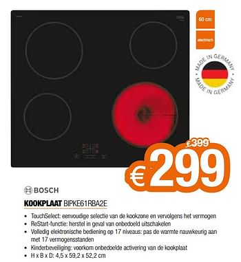 Promoties Bosch kookplaat bipke61rba2e - Bosch - Geldig van 03/01/2022 tot 31/01/2022 bij Expert