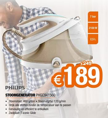 Promoties Philips stoomgenerator phgc941560 - Philips - Geldig van 03/01/2022 tot 31/01/2022 bij Expert