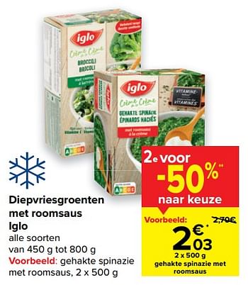 Promoties Gehakte spinazie met roomsaus - Iglo - Geldig van 26/01/2022 tot 07/02/2022 bij Carrefour