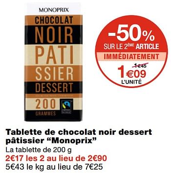 Promo CHOCOLAT NOIR DESSERT PÂTISSIER chez E.Leclerc