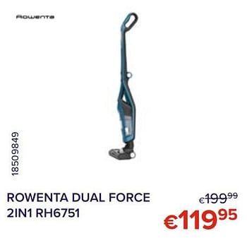 Promoties Rowenta dual force 2in1 rh6751 - Rowenta - Geldig van 01/02/2022 tot 28/02/2022 bij Euro Shop
