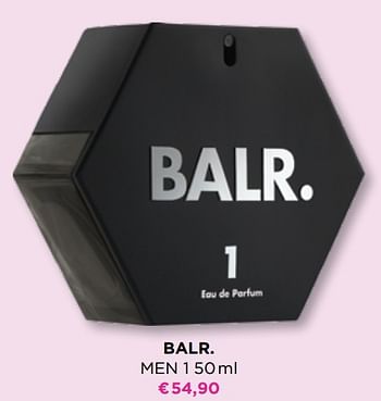 Promoties Balr. men 1 edp - BALR. - Geldig van 01/02/2022 tot 14/02/2022 bij ICI PARIS XL