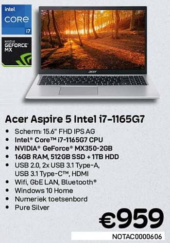 Promoties Acer aspire 5 intel i7-1165g7 - Acer - Geldig van 02/02/2022 tot 28/02/2022 bij Compudeals