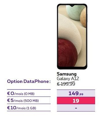 Promotions Samsung galaxy a12 - Samsung - Valide de 01/02/2022 à 28/02/2022 chez Proximus