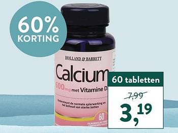 Promoties Calcium met vitamine d3 - Huismerk - Holland & Barrett - Geldig van 07/02/2022 tot 20/02/2022 bij Holland & Barret