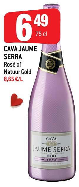 Promoties Cava jaume serra rosé of natuur gold - Schuimwijnen - Geldig van 09/02/2022 tot 15/02/2022 bij Smatch