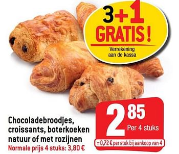 Promoties Chocoladebroodjes croissants boterkoeken natuur of met rozijnen - Huismerk - Smatch - Geldig van 09/02/2022 tot 15/02/2022 bij Smatch