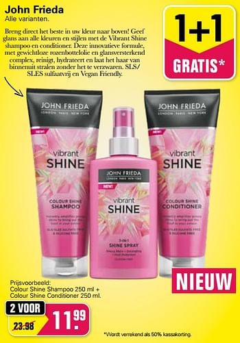 Promoties Colour shine shampoo + colour shine conditioner - John Frieda - Geldig van 02/02/2022 tot 19/02/2022 bij De Online Drogist