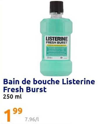 Promotions Bain de bouche listerine fresh burst - Listerine - Valide de 09/02/2022 à 15/02/2022 chez Action