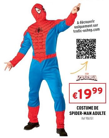 Promotions Costume de spider-man adulte - Produit maison - Trafic  - Valide de 16/02/2022 à 20/02/2022 chez Trafic