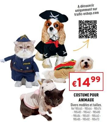Promoties Costume pour animaux - Huismerk - Trafic  - Geldig van 16/02/2022 tot 20/02/2022 bij Trafic