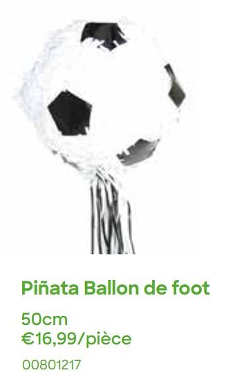 Promotions Piñata ballon de foot - Produit Maison - Ava - Valide de 01/03/2022 à 30/04/2022 chez Ava