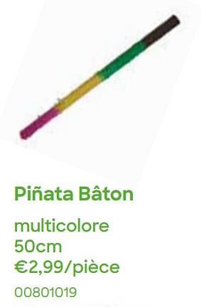 Promotions Piñata bâton - Produit Maison - Ava - Valide de 01/03/2022 à 30/04/2022 chez Ava