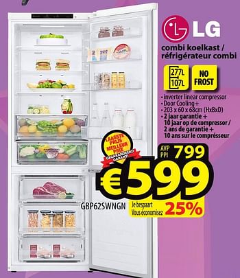 Promotions Lg combi koelkast - réfrigérateur combi gbp62swngn - LG - Valide de 23/02/2022 à 02/03/2022 chez ElectroStock