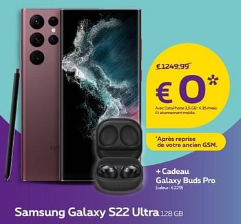 Promotions Samsung galaxy s22 ultra 128 gb - Samsung - Valide de 25/02/2022 à 10/03/2022 chez Proximus