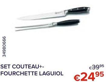 Promotions Set couteau+- fourchette laguiol - Laguiole - Valide de 01/03/2022 à 31/03/2022 chez Euro Shop