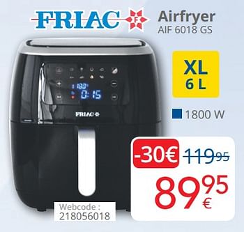 Promoties Friac airfryer aif 6018 gs - Friac - Geldig van 01/03/2022 tot 31/03/2022 bij Eldi
