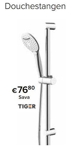 Promoties Douchestangen sava - Tiger - Geldig van 01/03/2022 tot 31/03/2022 bij Euro Shop