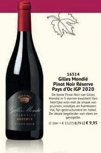 Gilles mondié pinot noir réserve pays d`oc igp-Rode wijnen