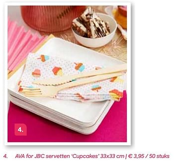Promoties Ava for jbc servetten cupcakes - Huismerk - Ava - Geldig van 04/03/2022 tot 31/07/2022 bij Ava