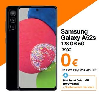 Promoties Samsung galaxy a52s 128 gb 5g - Samsung - Geldig van 07/03/2022 tot 31/03/2022 bij Orange