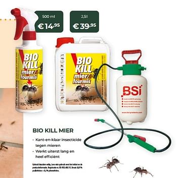 Promoties Bio kill mier - BSI - Geldig van 13/03/2022 tot 31/10/2022 bij Multi Bazar