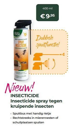 Promotions Insecticide insecticide spray tegen kruipende insecten - BSI - Valide de 13/03/2022 à 31/10/2022 chez Multi Bazar