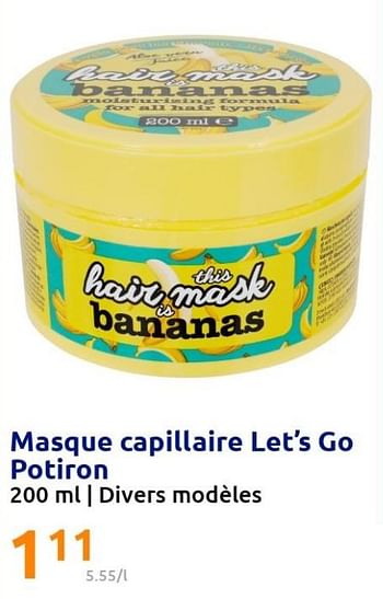 Promotions Masque capillaire let`s go potiron - Let's Go - Valide de 09/03/2022 à 15/03/2022 chez Action