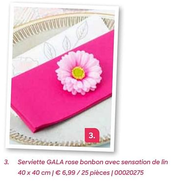 Promotions Serviette gala rose bonbon avec sensation de lin - Gala - Valide de 04/03/2022 à 31/07/2022 chez Ava