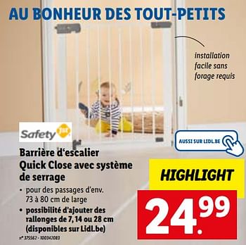 Promotions Barrière d‘escalier quick close avec système de serrage - Safety 1st - Valide de 21/03/2022 à 26/03/2022 chez Lidl