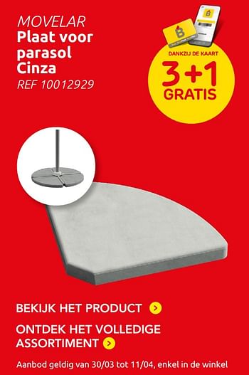 Promoties Movelar plaat voor parasol cinza dankzij de kaart 3+1 gratis - Huismerk - Brico - Geldig van 16/03/2022 tot 30/06/2022 bij Brico