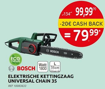 Promoties Bosch elektrische kettingzaag universal chain 35 - Bosch - Geldig van 16/03/2022 tot 28/03/2022 bij Brico