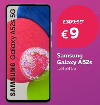 Promoties Samsung galaxy a52s 128gb 5g - Samsung - Geldig van 16/03/2022 tot 31/03/2022 bij Proximus