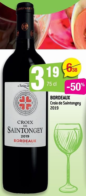 Promoties Bordeaux croix de saintongey - Rode wijnen - Geldig van 16/03/2022 tot 05/04/2022 bij Smatch