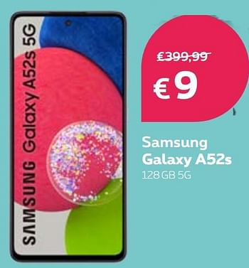 Promotions Samsung galaxy a52s 128gb 5g - Samsung - Valide de 16/03/2022 à 31/03/2022 chez Proximus