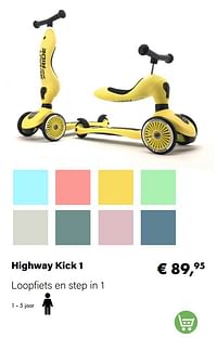 Highway kick 1-Scoot & Ride