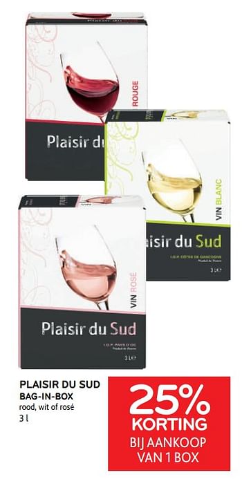 Promoties Plaisir du sud bag-in-box rood, wit of rosé 25% korting bij aankoop van 1 box - Rode wijnen - Geldig van 23/03/2022 tot 05/04/2022 bij Alvo