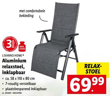 Promoties Aluminium relaxstoel, inklapbaar - Livarno - Geldig van 28/03/2022 tot 02/04/2022 bij Lidl