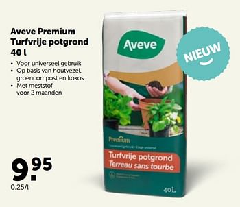Promotions Aveve premium turfvrije potgrond - Produit maison - Aveve - Valide de 30/03/2022 à 09/04/2022 chez Aveve