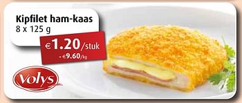 Promoties Kipfilet ham-kaas - Volys - Geldig van 28/03/2022 tot 30/04/2022 bij Aronde